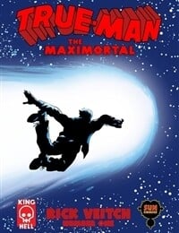 True-Man The Maximortal (2024)