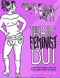 The Big Feminist BUT: Comics About Women (2014-)