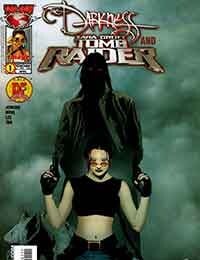 The Darkness and Tomb Raider (2005-)