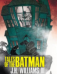Tales of the Batman: J.H. Williams III (2014-)